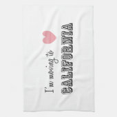 Ik ga naar Californië Theedoek (Verticaal)