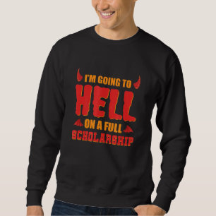 Ik ga naar de hel op een volledige beurs Hell Demo Trui