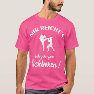Ik ga naar kickboksen t-shirt