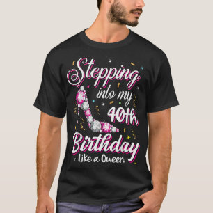 Ik ga naar mijn 40e verjaardag als een koningin bl t-shirt