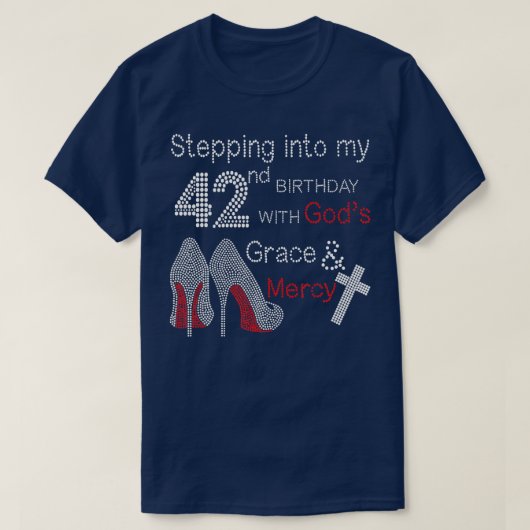 Ik ga naar mijn 42e verjaardag met Gods Grace en T-shirt (Design voorkant)