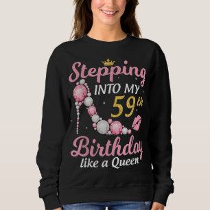 Ik ga naar mijn 59e verjaardag als een koningin bl trui