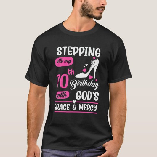 Ik ga naar mijn 70e verjaardag met Gods hoogheid e T-shirt (Voorkant)