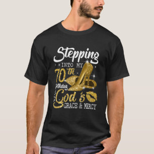 Ik ga naar mijn 70e verjaardag met Gods hoogheid e T-shirt