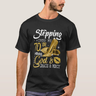 Ik ga naar mijn 70e verjaardag met Gods hoogheid e T-shirt