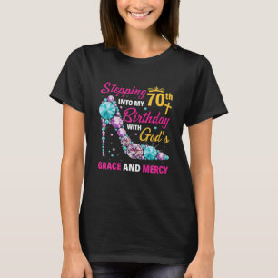 Ik ga naar mijn 70ste verjaardag met Gods Grace en T-shirt