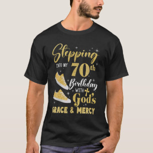 Ik ga naar mijn 70ste verjaardag met Gods Grace en T-shirt