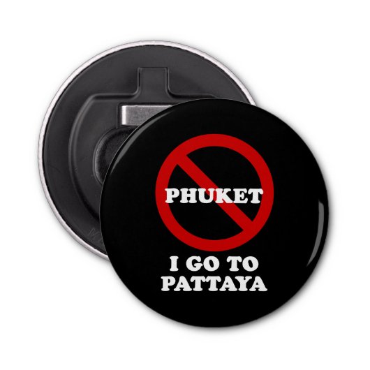 IK GA NAAR PATTAYA BUTTON FLESOPENER (Voorkant)