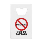 IK GA NAAR PATTAYA CREDITKAART FLESSENOPENER (Voorkant)