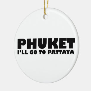 IK GA NAAR PATTAYA KERAMISCH ORNAMENT