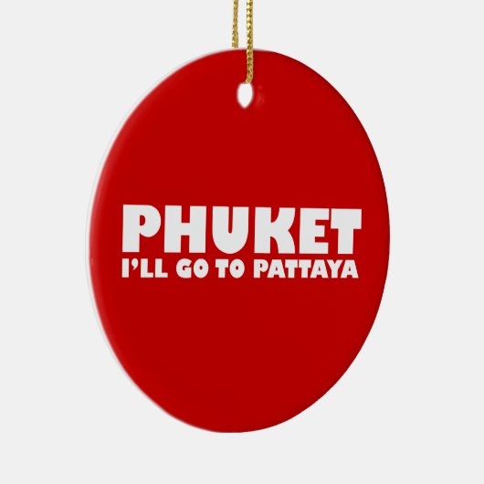 IK GA NAAR PATTAYA KERAMISCH ORNAMENT (Rechts)