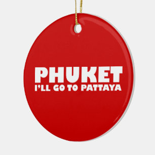IK GA NAAR PATTAYA KERAMISCH ORNAMENT