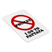 IK GA NAAR PATTAYA MAGNEET (Rechterzijde)