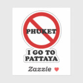 IK GA NAAR PATTAYA STICKER (Vel)