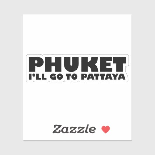 IK GA NAAR PATTAYA STICKER (Vel)
