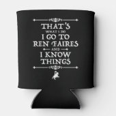 Ik ga naar Ren Faires en ik weet dingen Blikjeskoeler (Achterkant)