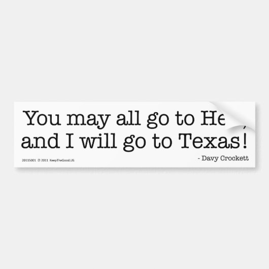 Ik ga naar Texas. Bumpersticker (Voorkant)