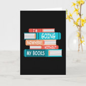 Ik ga nergens heen zonder mijn boeken kaart (Gele Bloem)