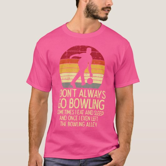 Ik ga niet altijd bowlen Sunset Bowler T-shirt (Voorkant)