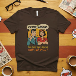 Ik Ga Niet Discussiëren Retro Stripshirt Grappig T-shirt