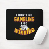 Ik ga niet gokken dat ik ga winnen muismat (Met muis)