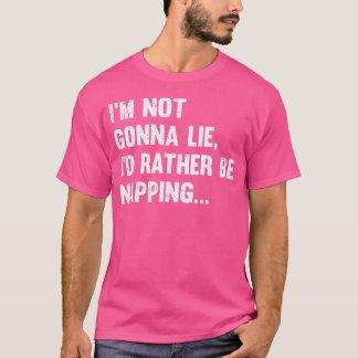 Ik ga niet liegen dat ik liever op NGL duik T-shirt