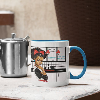 Ik ga niet opstaan en schitteren, ik cafeïneer, ho mok