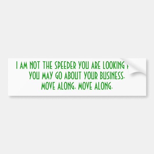 Ik ga niet te snel... bumpersticker (Voorkant)