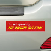 Ik ga niet te snel... ik droog mijn auto! bumpersticker (Op auto)