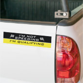 Ik ga niet verder, ik ben gekwalificeerd bumpersticker (Op Truck)