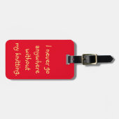 Ik ga nooit ergens heen zonder mijn kont bagagelabel (Voorkant horizontaal)