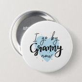 Ik ga nu door Granny Ronde Button 7,6 Cm (Voorkant /achterkant)