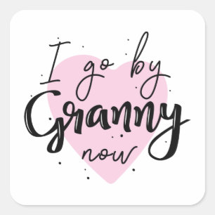 Ik ga nu door Granny Vierkante Sticker