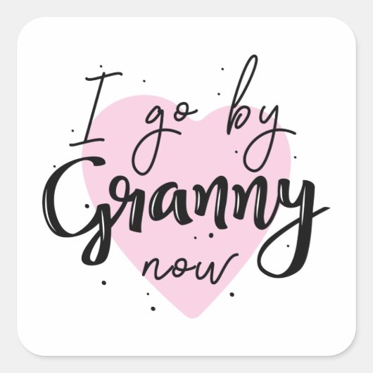 Ik ga nu door Granny Vierkante Sticker (Voorkant)