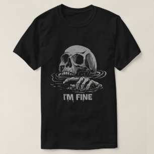 Ik Ga Prima Skelet Verdrinken T-shirt