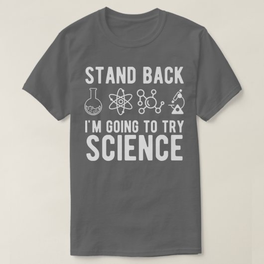 Ik ga proberen met Science Funny Sarcasti. T-shirt (Design voorkant)
