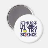 Ik ga proberen om science grappigs te doen. magneet (Voorkant / Achterkant)