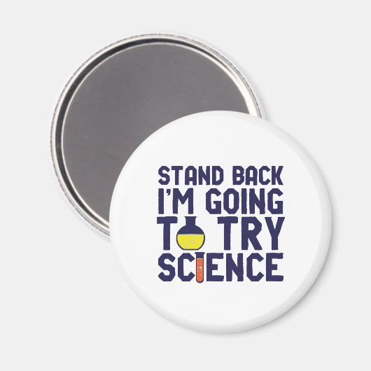 Ik ga proberen om science grappigs te doen. magneet (Voorkant / Achterkant)