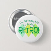 Ik ga Retro! Ronde Button 5,7 Cm (Voorkant /achterkant)