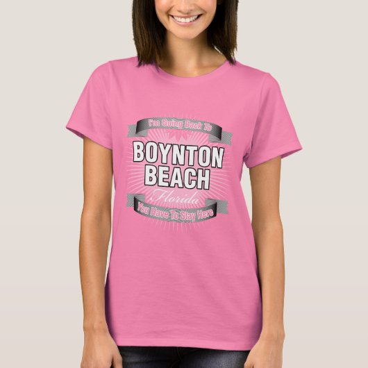 Ik ga terug naar Boynton Beach. T-shirt (Voorkant)
