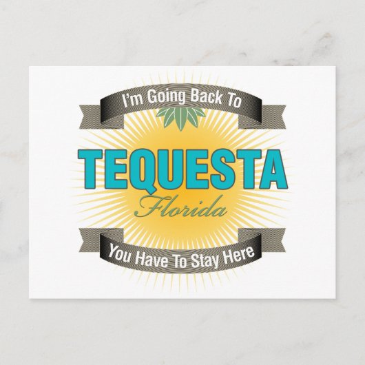 Ik ga terug naar (Tequesta) Briefkaart (Voorkant)