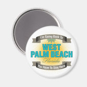 Ik ga terug naar (West Palm Beach) Magneet (Voorkant / Achterkant)