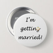 Ik ga trouwen. Grote badge Ronde Button 7,6 Cm (Voorkant /achterkant)
