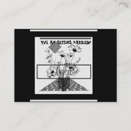 Ik ga trouwen met een zwarte en witte bloem informatiekaartje