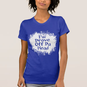Ik ga van de kop. t-shirt