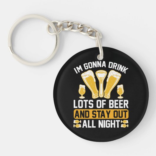 Ik ga veel bier drinken sleutelhanger (Voorkant)