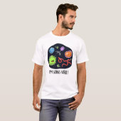 Ik ga Viral Funny Virus Pun T-shirt (Voorkant volledig)
