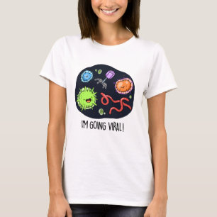 Ik ga Viral Funny Virus Pun T-shirt