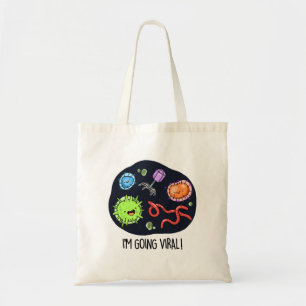 Ik ga Viral Funny Virus Pun Tote Bag