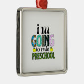 Ik ga voorschoolse regelingen treffen metalen ornament (Rechts)